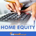 Home Equity in the Philippines: Explained