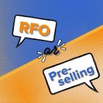 Ready-for-Occupancy (RFO) or Pre-Selling: Which One to Buy? To find out more about RFO and pre-selling real estate properties, check out this article from Lamudi.